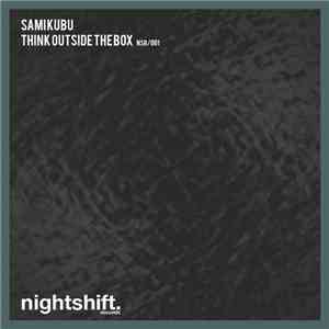 Sami Kubu - Think Outside The Box