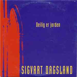 Sigvart Dagsland - Deilig Er Jorden