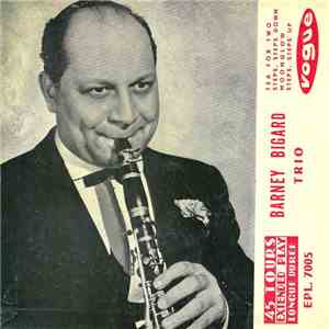 The Barney Bigard Trio - Barney Bigard Trio