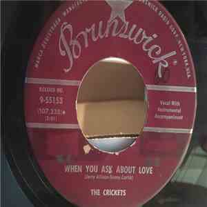 The Crickets  - Deborah / When You Ask About Love