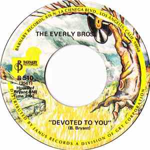 The Everly Bros. - Devoted To You / Bird Dog