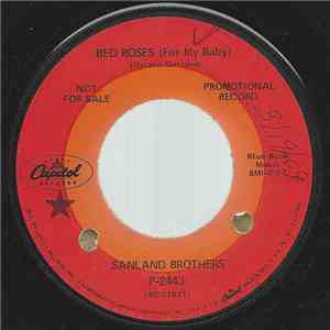 The Sanland Brothers - Red Roses (For My Baby) / Vaccination For The Blues