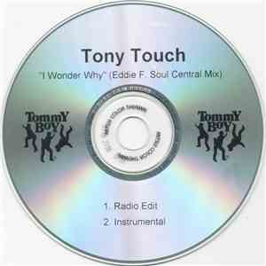 Tony Touch - I Wonder Why (Eddie F. Soul Central Mix)
