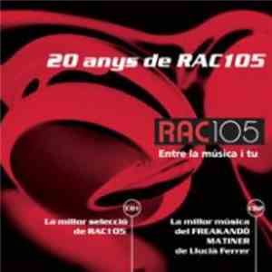 Various - 20 Anys De RAC105