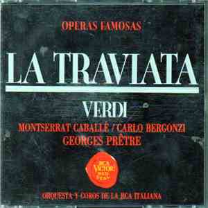 Verdi ' Montserrat Caballé ' Carlo Bergonzi ' Sherrill Milnes ' Georges Prê ...