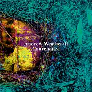 Andrew Weatherall - Convenanza