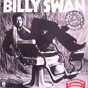 Billy Swan - Rock 'n' Roll Moon