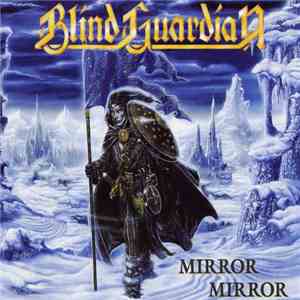 Blind Guardian - Mirror Mirror