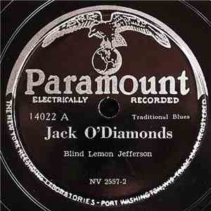 Blind Lemon Jefferson - Jack O'Diamonds / Chock House Blues