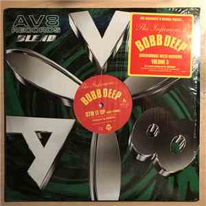 Bobb Deep - Stir It Up / Hell On Earth