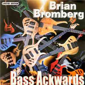 Brian Bromberg - Bass Ackwards