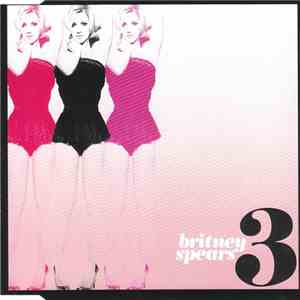 Britney Spears - 3 (LL Vs. Britney Bitch! Klub Mix)
