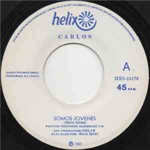 Carlos Selles - Somos Jovenes