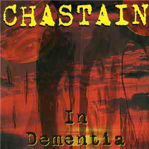 Chastain - In Dementia