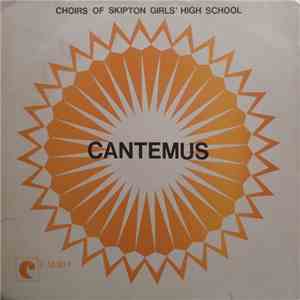 Choirs Of Skipton Girls' High School - Cantemus