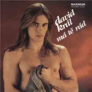 David Král - Má Tě Rád
