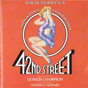 David Merrick , Thomas Z. Shepard - 42nd Street