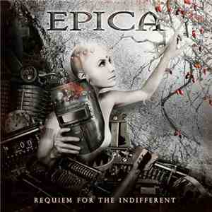 Epica  - Requiem For The Indifferent