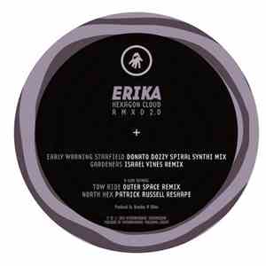 Erika - Hexagon Cloud RMXD 2.0