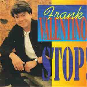 Frank Valentino - Stop!