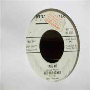 George Jones  - Take Me