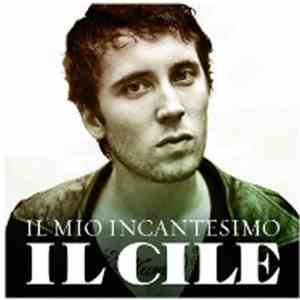 Il Cile - Il Mio Incantesimo
