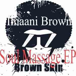 Imaani Brown - Soul Massage EP