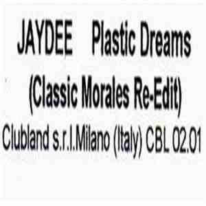 Jaydee - Plastic Dreams