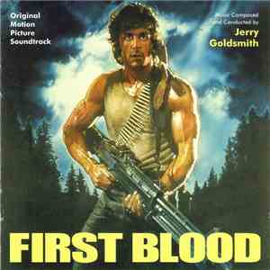 Jerry Goldsmith - First Blood (Original Motion Picture Soundtrack)