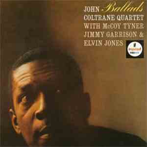 John Coltrane Quartet - Ballads