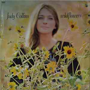 Judy Collins - Wildflowers
