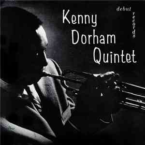 Kenny Dorham Quintet - Kenny Dorham Quintet