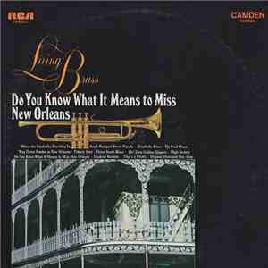Living Brass - Do You Know What It Means To Miss New Orleans