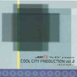 Mai Kuraki - Cool City Production Vol.2 