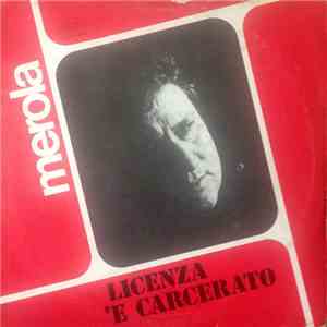 Merola - Licenza 'E Carcerato