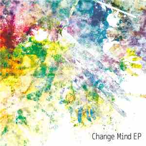 Mwk  - Change Mind EP