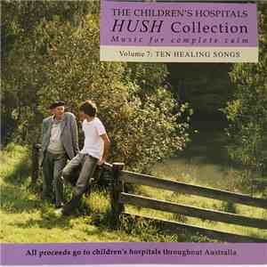 Paul Grabowsky - Hush Collection Volume 7: Ten Healing Songs