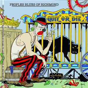 People's Blues of Richmond - Quit or Die