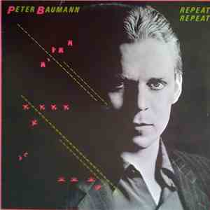 Peter Baumann - Repeat Repeat