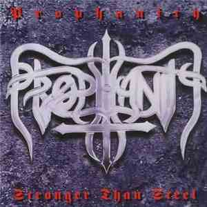 Prophanity - Stronger Than Steel