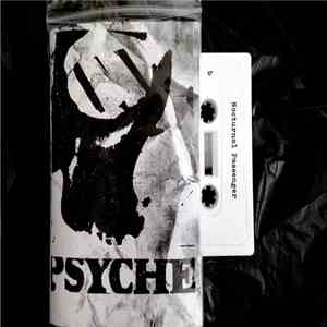 Psyche  - Nocturnal Passenger - Live 87​/​88