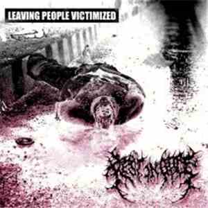 Rest In Gore / Maggottholamia - Leaving People Victimized / Measures Of San ...