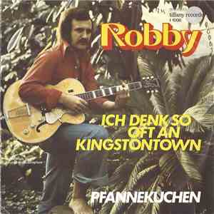 Robby  - Ich Denk So Oft An Kingstontown