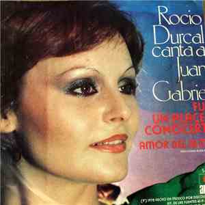 Rocío Dúrcal - Canta A Juan Gabriel
