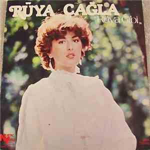 Rüya Çağla - Rüya Gibi