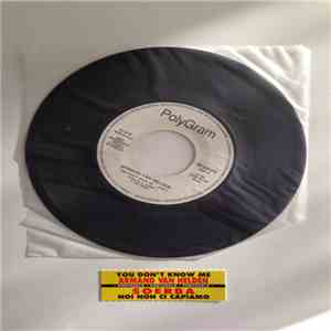 Soerba / Armand van Helden - Noi Non Ci Capiamo / You Don't Know Me