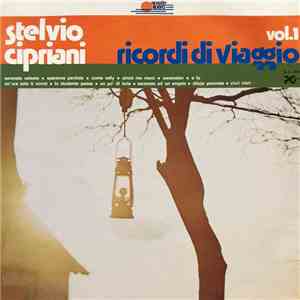 Stelvio Cipriani - Ricordi Di Viaggio, Vol. 1