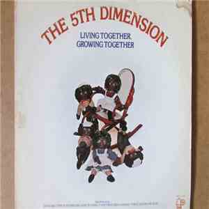 The 5th Dimension - Living Together, Growing Together