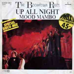 The Boomtown Rats - Up All Night / Mood Mambo