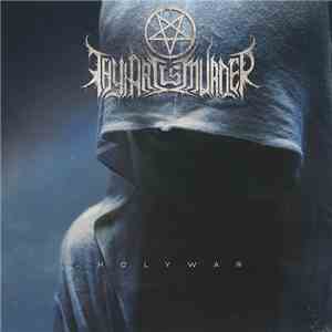 Thy Art Is Murder - Holy War